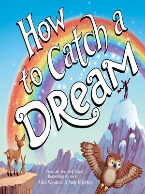 cover image of How to Catch a Dream